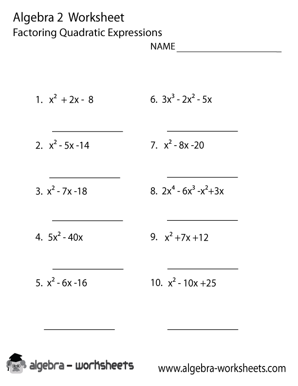 Quadratic Expressions Algebra 2 Worksheet