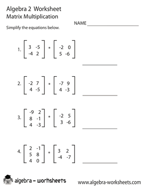 Matrix Multiplication Algebra 2 Worksheet